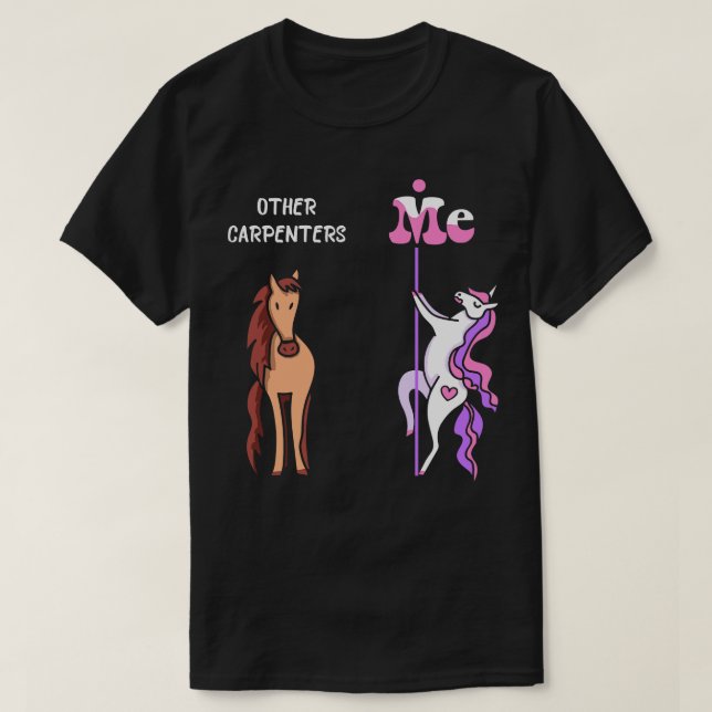 Camiseta Otros carpinteros Me Tee Unicorn Penter Gracioso r (Diseño del anverso)
