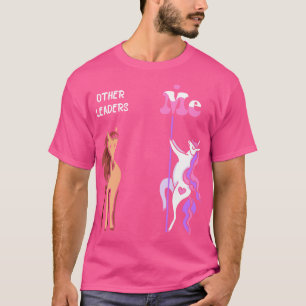 Camiseta Otros líderes me dan un regalo divertido a Tee Uni
