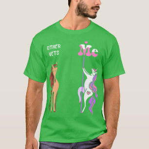 Camiseta Otros veterinarios Me Tee Unicorn Vet Funny Gift I