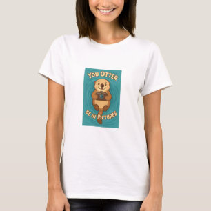 Camiseta Otter Be in Pictures Cute Sea Otter con cámara