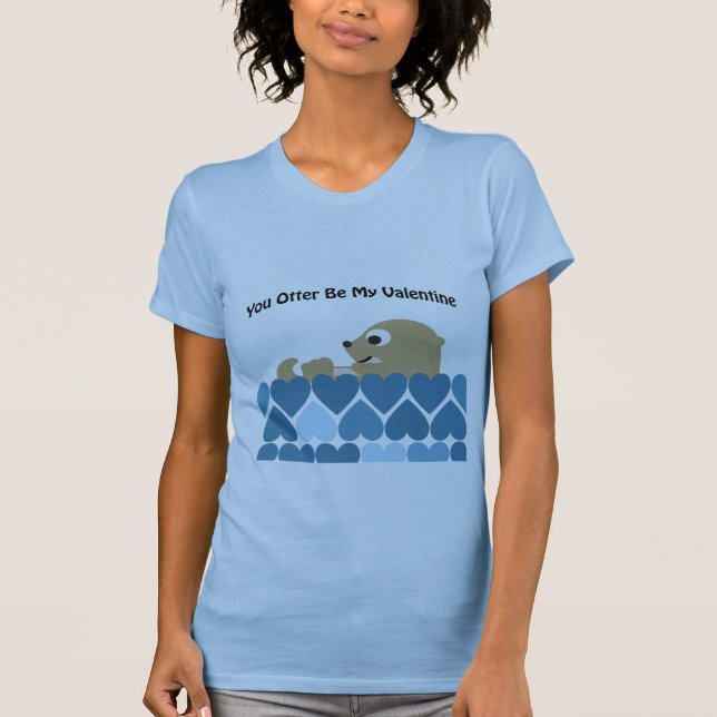 Camiseta Otter Be My Valentine (Anverso)