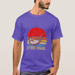 Camiseta Otter Chaos Para Los Hombres Las Mujeres Cuelgan A