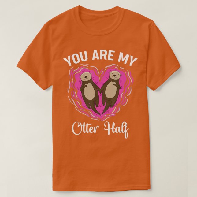 Camiseta Otter Eres Mi Medio Otter (Diseño del anverso)