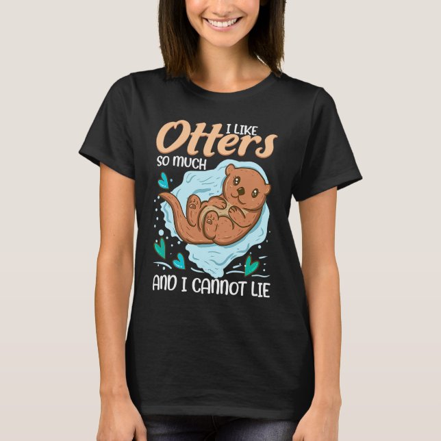Camiseta Otter   for Sea Otter Ferret Fish Otter Animal (Anverso)
