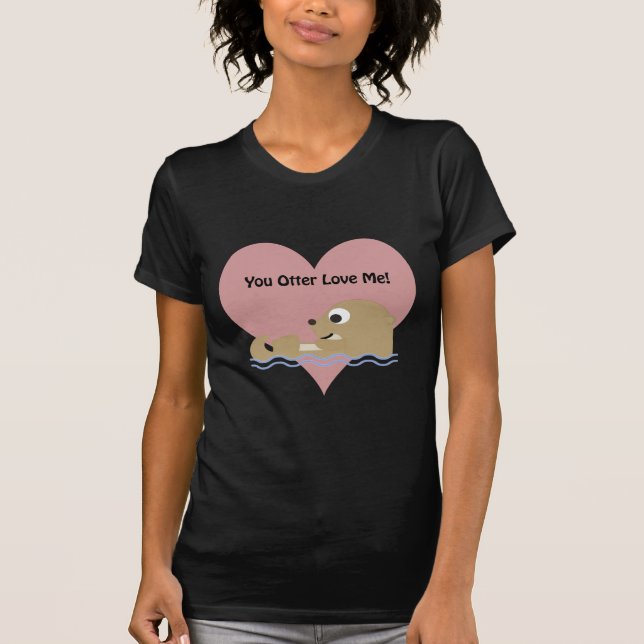 Camiseta Otter Love Me (Anverso)