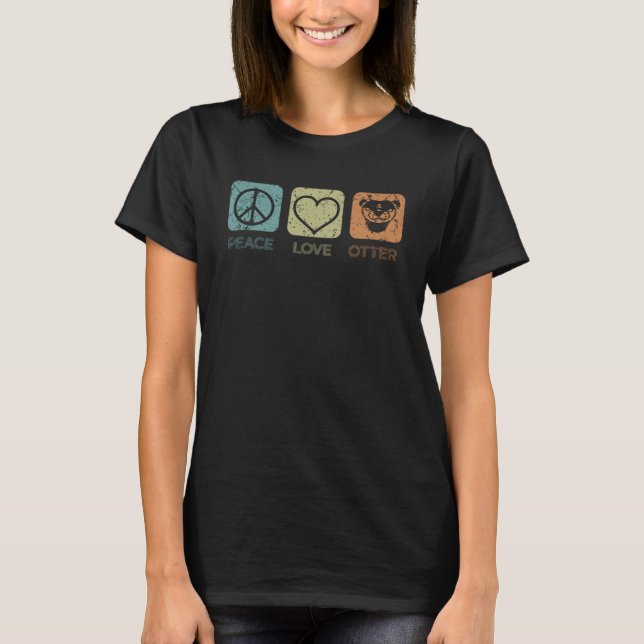 Camiseta Otter Peace Love Mensaje Positivo Sea Otter Marin (Anverso)