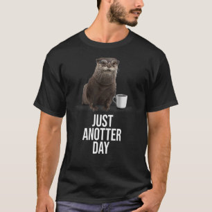 Camiseta Otter Sólo Otro Día Para Otter