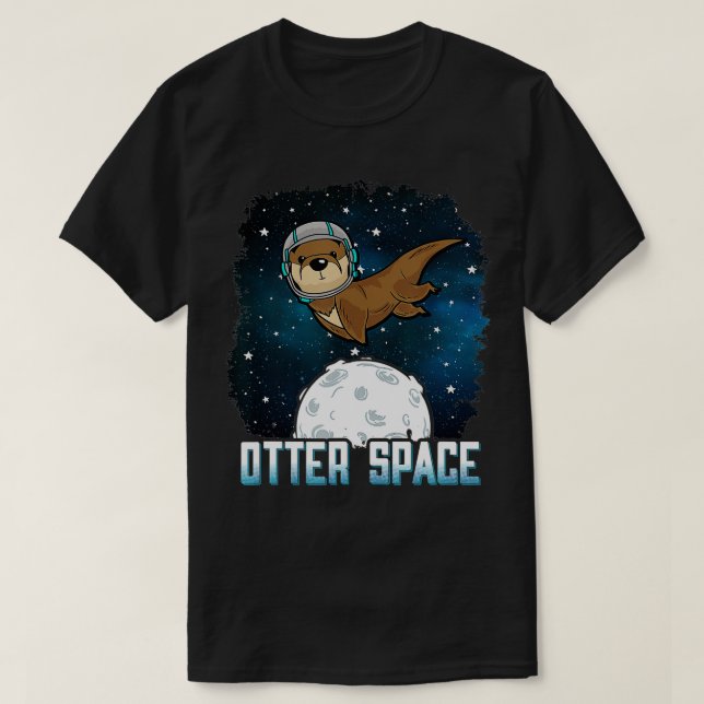 Camiseta Otter Space , divertido animal del espacio exterio (Diseño del anverso)