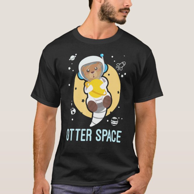 Camiseta Otter Space Funny Gag Galaxy Space Otter (Anverso)
