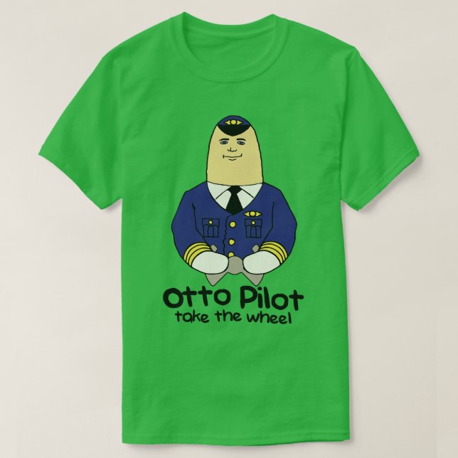Camiseta Otto Pilot Take the Wheel (Diseño del anverso)