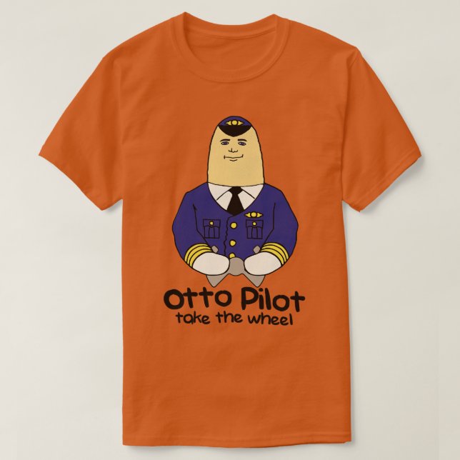 Camiseta Otto Pilot Take the Wheel (Diseño del anverso)
