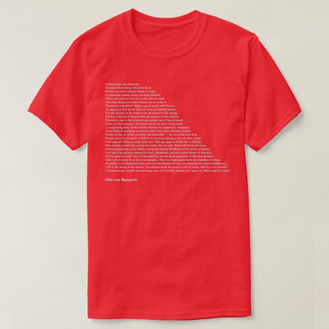 Camiseta Otto von Bismarck Quotes (Diseño del anverso)
