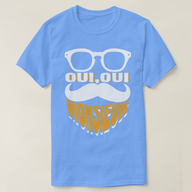 Camiseta Oui Oui Monsieur Mustache Gráfico Francés 1 (Diseño del anverso)