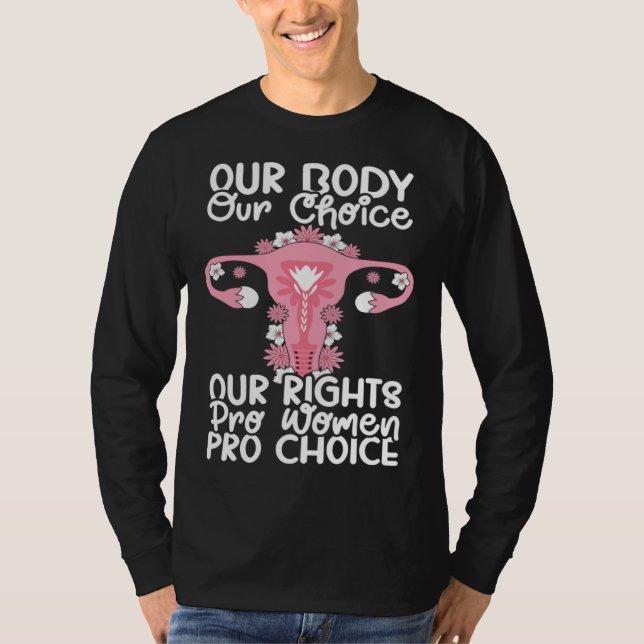 Camiseta Our Choice Uterus Support Hysterectomy Recovery Pr (Anverso)