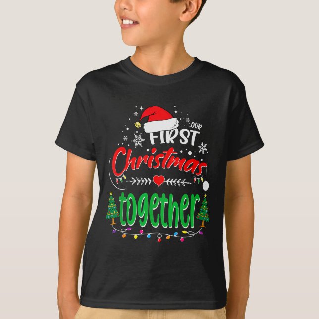 Camiseta Our First Christmas Together 2021 1st Christmas  (Anverso)