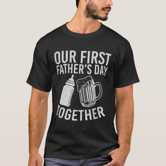 Camiseta Our First Fathers Day Together (Anverso)