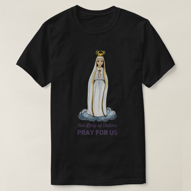 Camiseta Our Lady of Fatima Rosary Prayer Holy Blessed Mary (Diseño del anverso)