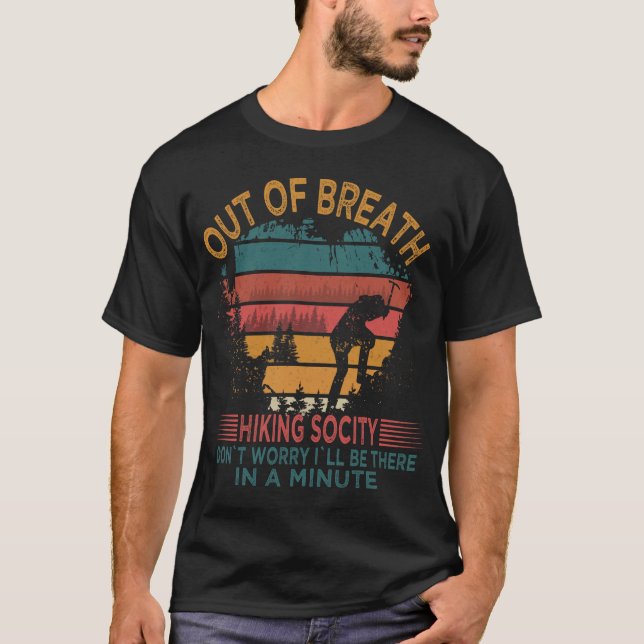 Camiseta Out Of Breath Hiking Society Camping Hiker Quote (Anverso)