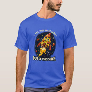 Camiseta Out of This Slice – divertido cohete de p