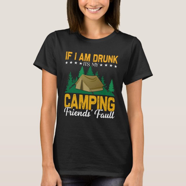 Camiseta outddor camping with friends and drinking in the n (Anverso)