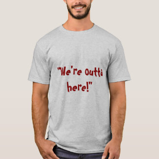 Camiseta Outta aquí