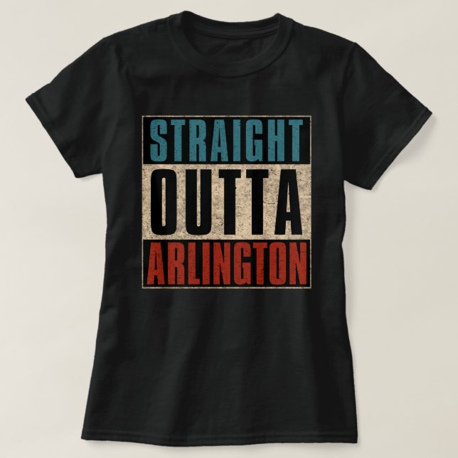 Camiseta Outta Arlington Texas TX (Diseño del anverso)