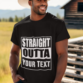 Camiseta OUTTA DIRECTA - agrega tu texto aquí/crea el propi