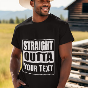Camiseta OUTTA DIRECTA - agrega tu texto aquí/crea el propi