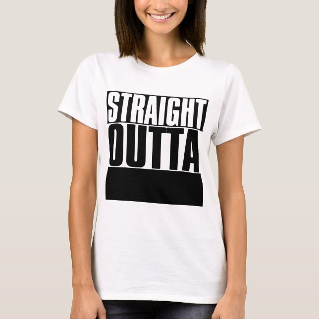 CAMISETA OUTTA RECTO PERSONALIZADO DE "SU TEXTO" (Anverso)