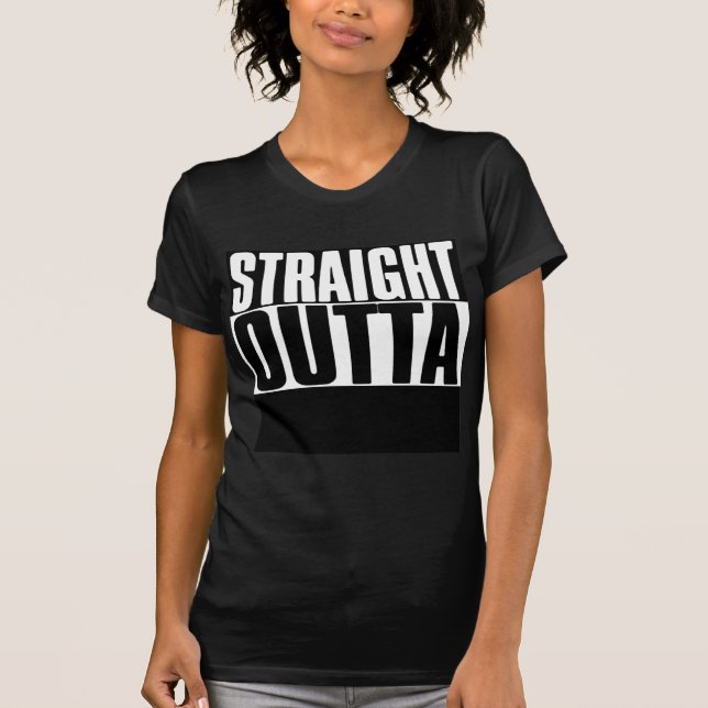 CAMISETA OUTTA RECTO PERSONALIZADO DE "SU TEXTO" (Anverso)