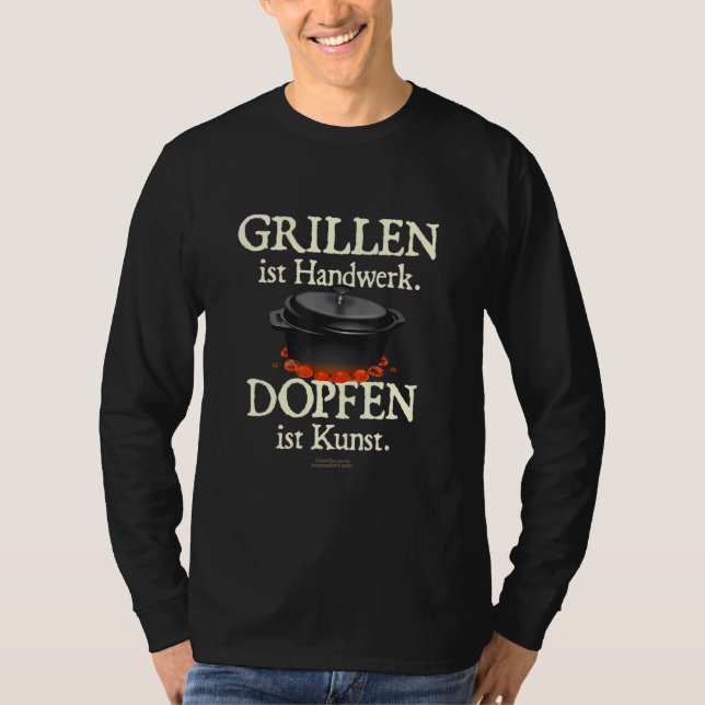 Camiseta Oven Holandés Saying Grillen Ist Handwerk Dopfen I (Anverso)