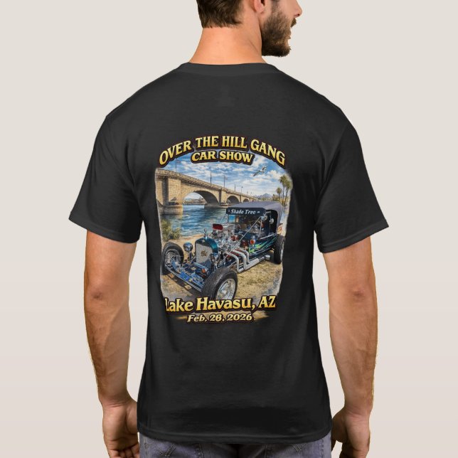 Camiseta Over The Hill Gang Car Club Lake Havasu AZ Hot Rod (Reverso)