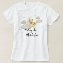 Camiseta Over The Moon Baby Shower Mommy To Be T-Shirt