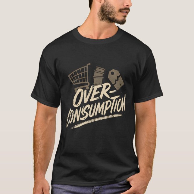 Camiseta Overconsumption (Anverso)