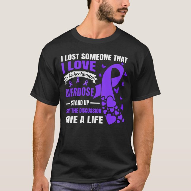 Camiseta Overdose Awareness I Lost someone I love Purple Ri (Anverso)