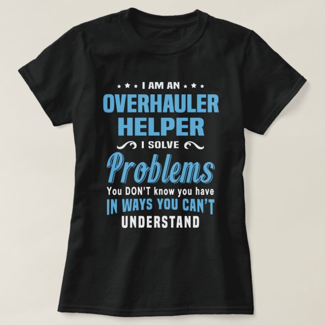 Camiseta Overhauler Helper (Diseño del anverso)