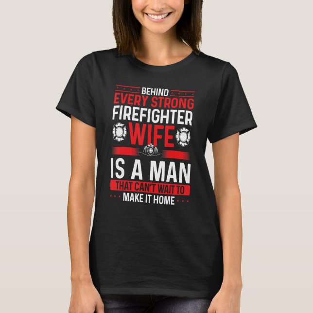 Camiseta Overnight Firefighter Wife Marriage Night Shift Fi (Anverso)