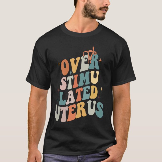 Camiseta Overstimulated Uterus Middle Finger Pro Choice Fli (Anverso)