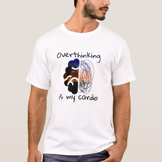 Camiseta Overthinking Is My Cardio | Chaos and chill vibes (Anverso)