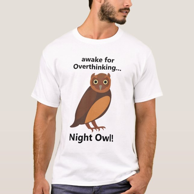 Camiseta Overthinking Night Owl Funny (Anverso)