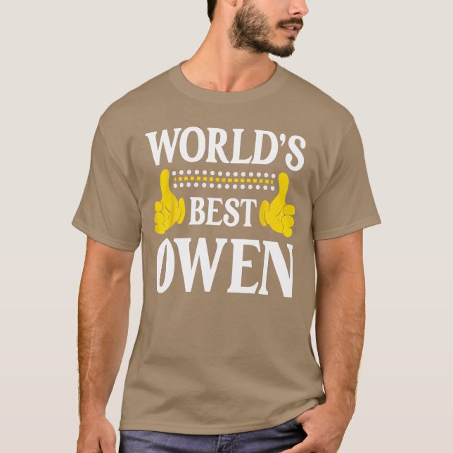 Camiseta Owen Personal Name Funny First Name Worlds Best Ow (Anverso)