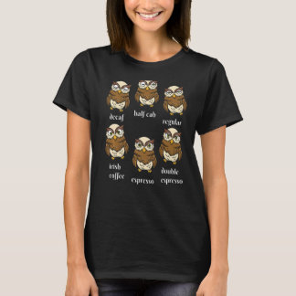 Camiseta Owl Caffeine Drinker Nocturnal Bird Birting