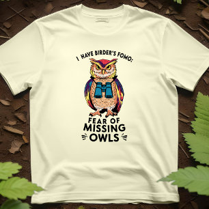 Camiseta Owl FOMO Funny Birdwatching Binoculars Pun