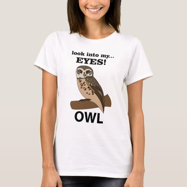 Camiseta Owl Look In My Eyes Owl (Anverso)