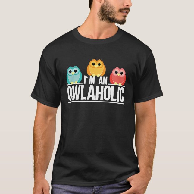 Camiseta Owl Workaholic Alcohol Bird Saying (Anverso)