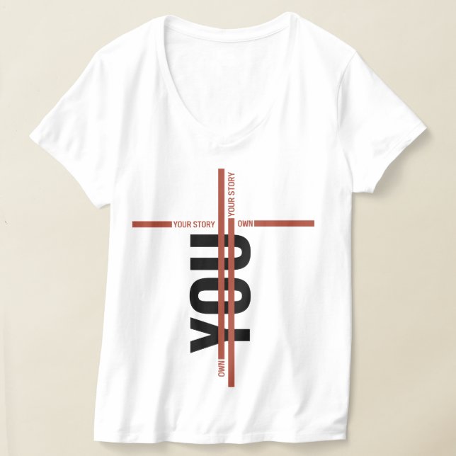 Camiseta Own Your Story Shirt – Bold Motivational Quote (Distribución )