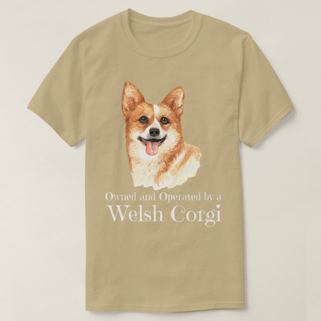 Camiseta Owned And Operated By A Welsh Corgi Dog1242 (Diseño del anverso)