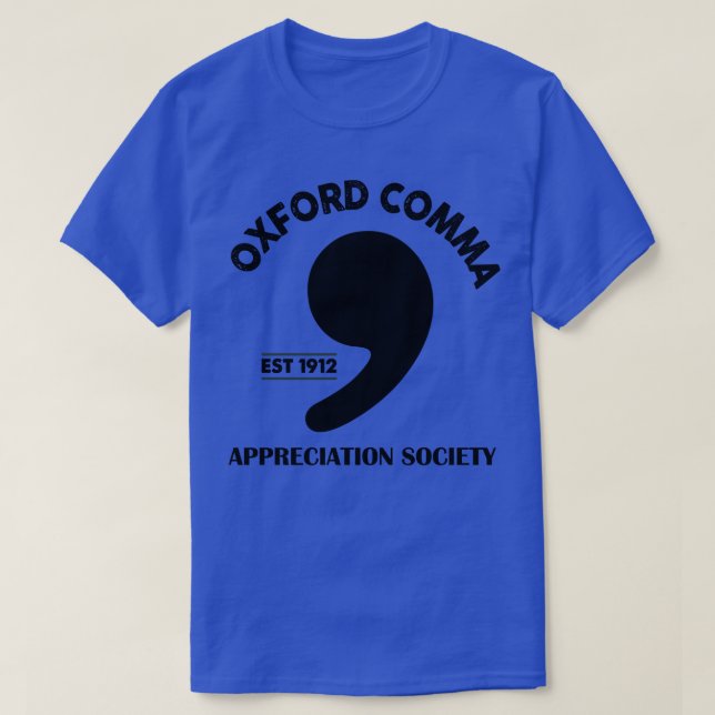 Camiseta Oxford Comma Apreciation Society (Diseño del anverso)