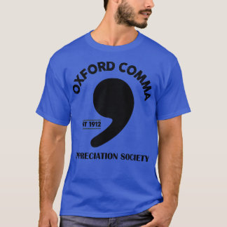 Camiseta Oxford Comma Apreciation Society