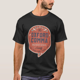 Camiseta Oxford Comma Preservation Society Team Oxford